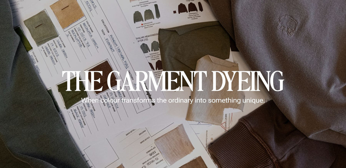 Garment dye · Teinture en pièce confectionnée